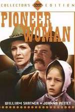 Watch Pioneer Woman Nowvideo