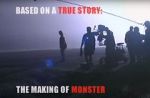 Watch Based on a True Story: The Making of \'Monster\' Nowvideo