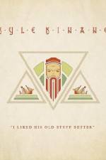 Watch Kyle Kinane: I Liked His Old Stuff Better Nowvideo