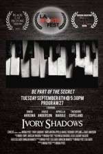 Watch Ivory Shadows Nowvideo
