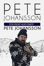 Watch Pete Johansson: You Might also Enjoy Pete Johansson Nowvideo