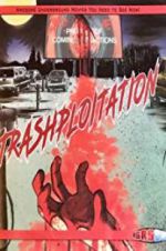 Watch Trashsploitation Nowvideo