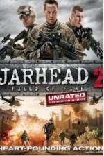 Watch Jarhead 2: Field of Fire Nowvideo