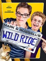 Watch Mark & Russell\'s Wild Ride Nowvideo