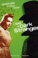 Watch I See a Dark Stranger Nowvideo