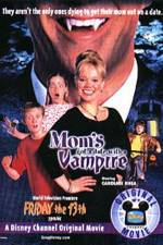 Watch Mom's Got a Date with a Vampire Nowvideo