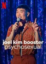 Watch Joel Kim Booster: Psychosexual Nowvideo