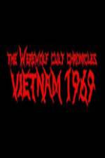 Watch The Werewolf Cult Chronicles: Vietnam 1969 Nowvideo