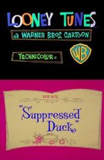 Watch Suppressed Duck (Short 1965) Nowvideo