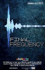 Watch Final Frequency (Short 2021) Nowvideo