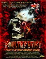 Watch Poultrygeist: Night of the Chicken Dead Nowvideo