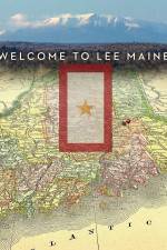 Watch Welcome to Lee Maine Nowvideo