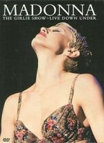 Watch Madonna: The Girlie Show - Live Down Under Nowvideo