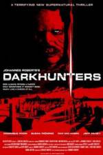 Watch Darkhunters Nowvideo