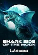 Watch Shark Side of the Moon Nowvideo