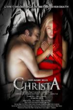 Watch Her Name Was Christa Nowvideo