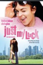 Watch Just My Luck Nowvideo