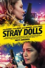 Watch Stray Dolls Nowvideo