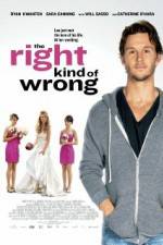 Watch The Right Kind of Wrong Nowvideo