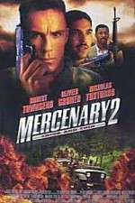 Watch Mercenary II: Thick & Thin Nowvideo