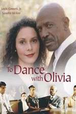 Watch To Dance with Olivia Nowvideo
