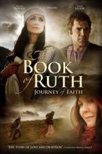 Watch The Book of Ruth Journey of Faith Nowvideo