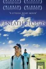 Watch Beneath Clouds Nowvideo