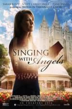 Watch Singing with Angels Nowvideo