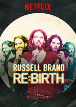 Watch Russell Brand: Re: Birth Nowvideo