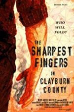 Watch The Sharpest Fingers in Clayburn County Nowvideo