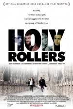 Watch Holy Rollers Nowvideo