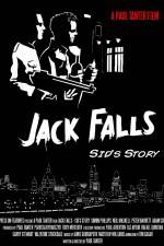 Watch Jack Falls Sid's Story Nowvideo