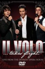 Watch Il Volo Takes Flight Nowvideo
