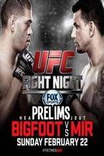 Watch UFC Fight Night 61 Bigfoot vs Mir Prelims Nowvideo