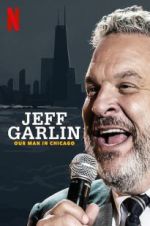 Watch Jeff Garlin: Our Man in Chicago Nowvideo