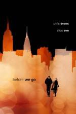 Watch Before We Go Nowvideo