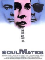 Watch Soulmates Nowvideo