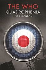 Watch Quadrophenia: Live in London Nowvideo