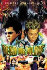 Watch Dead or Alive Final Nowvideo
