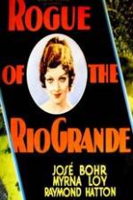 Watch Rogue of the Rio Grande Nowvideo
