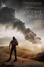 Watch Goodbye World Nowvideo