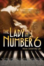 Watch The Lady in Number 6: Music Saved My Life Nowvideo