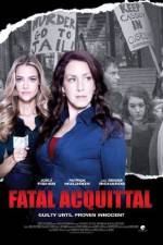 Watch Fatal Acquittal Nowvideo