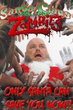 Watch Santa Claus Versus the Zombies Nowvideo