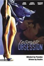 Watch Intimate Obsession Nowvideo