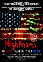 Watch Nightmares in Red, White and Blue: The Evolution of the American Horror Film Nowvideo