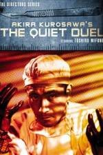 Watch The Quiet Duel Nowvideo