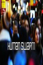 Watch Human Swarm Nowvideo