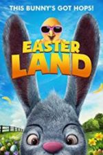 Watch Easter Land Nowvideo