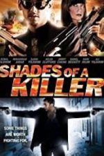 Watch Shades of a Killer Nowvideo